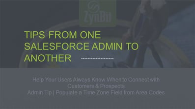 Salesforce Administrator Tips From Another Admin - Time Zones