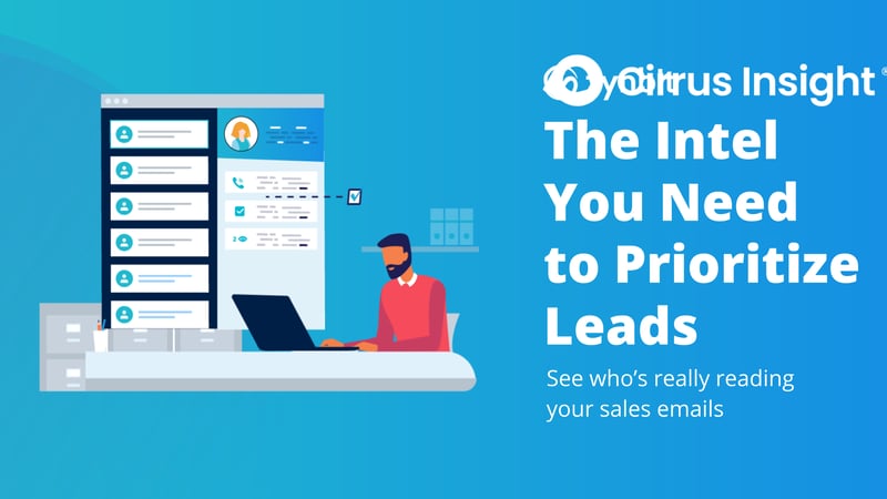 190_The Intel You Need to Prioritize Leads-Section_ Prospect Smarter-Cirrus Insight Microsite